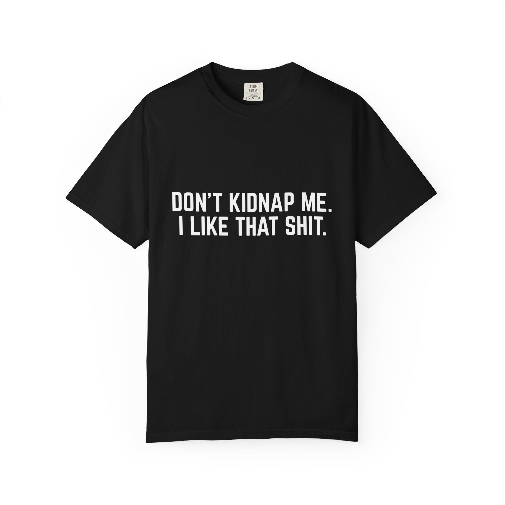 Don’t Kidnap Me