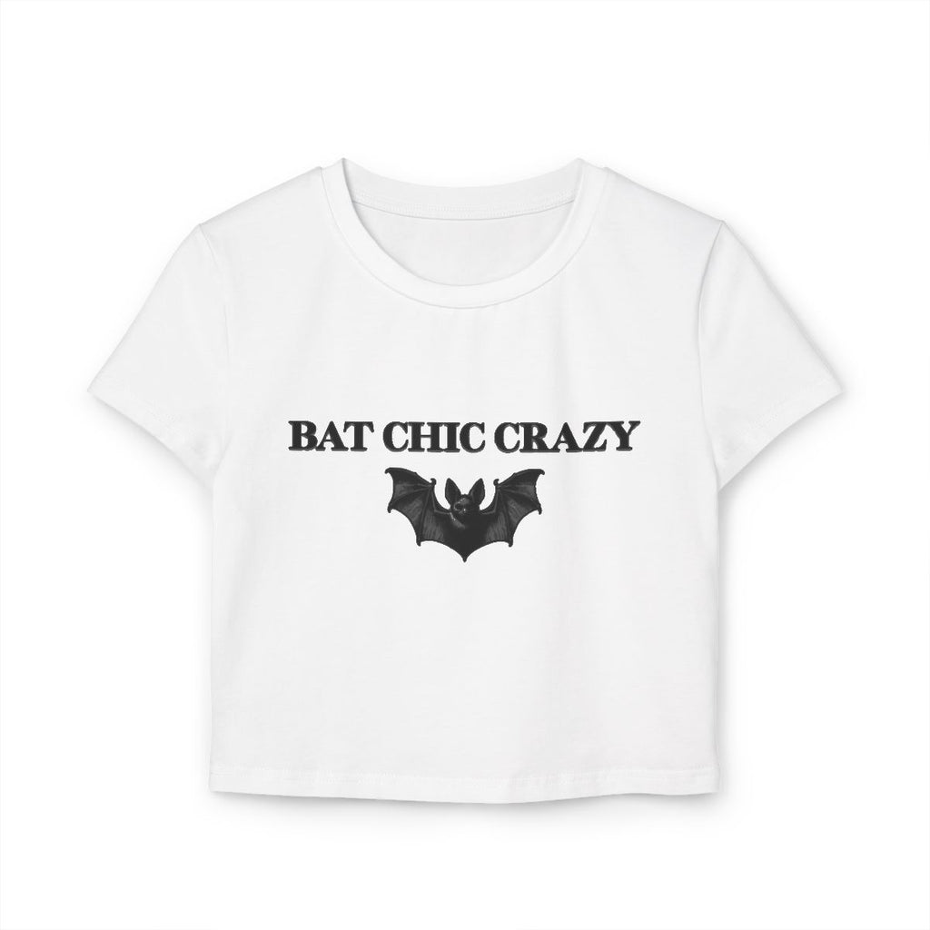 BAT CHIC CRAZY